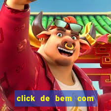 click de bem com a vida resultado do bicho