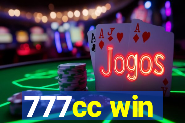 777cc win