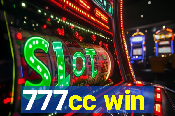 777cc win