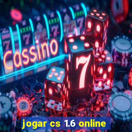 jogar cs 1.6 online