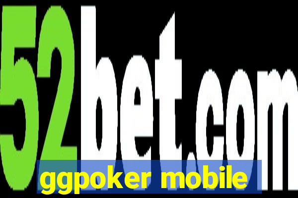 ggpoker mobile