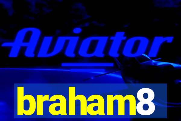 braham8