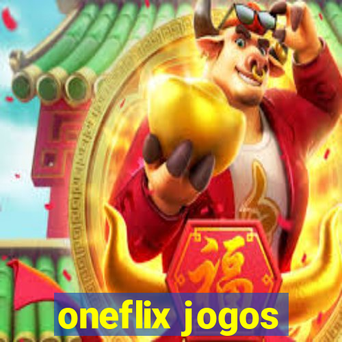 oneflix jogos