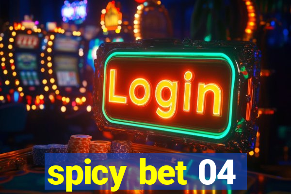 spicy bet 04