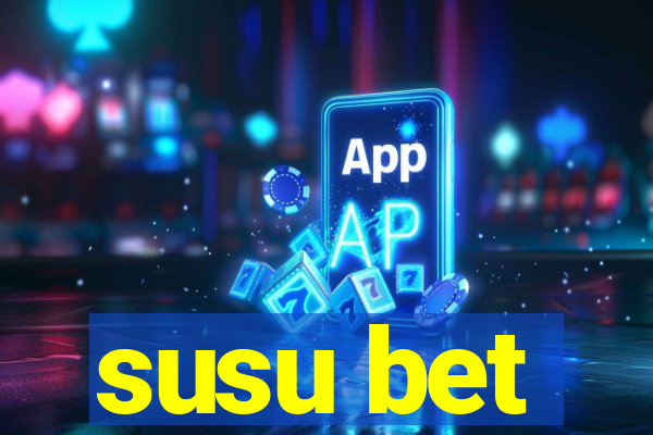 susu bet