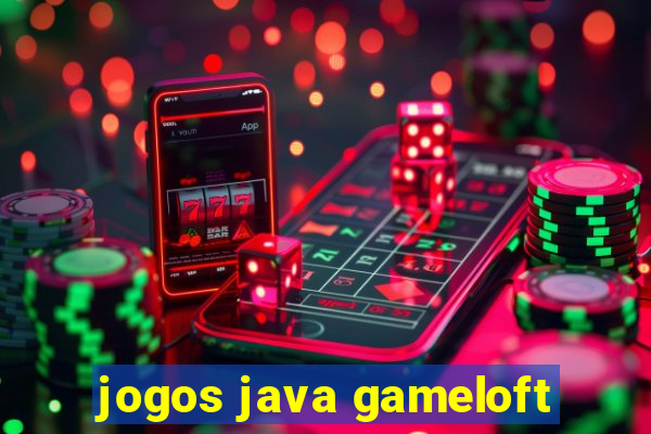 jogos java gameloft