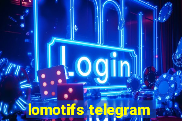 lomotifs telegram