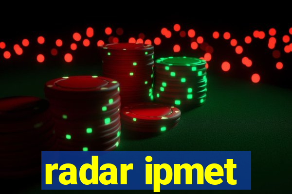 radar ipmet