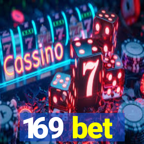 169 bet