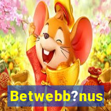 Betwebb?nus