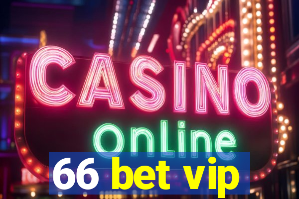 66 bet vip