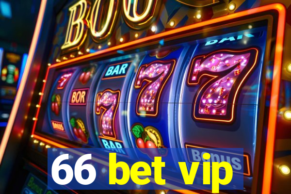 66 bet vip