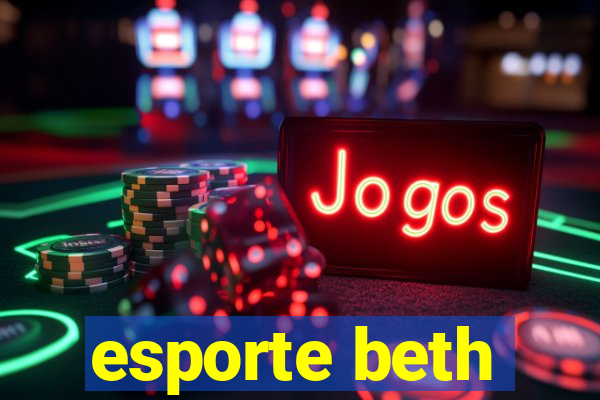 esporte beth