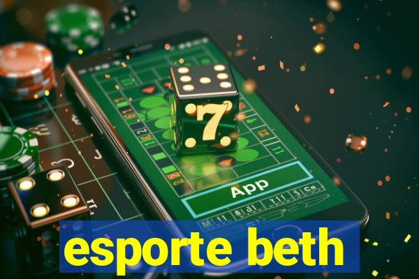 esporte beth