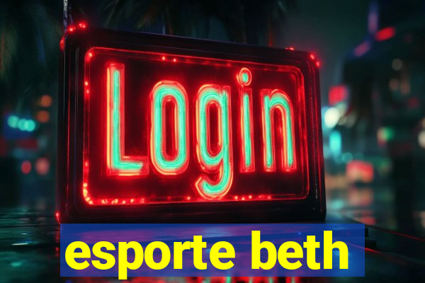 esporte beth