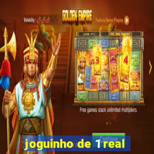 joguinho de 1 real