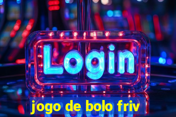 jogo de bolo friv