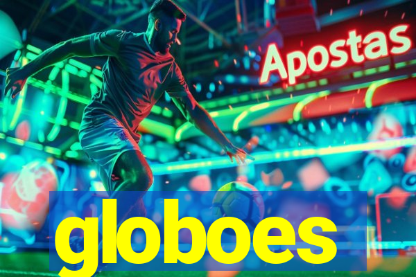 globoes