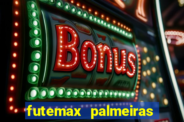 futemax palmeiras ao vivo