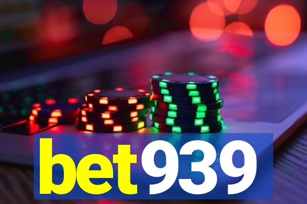 bet939