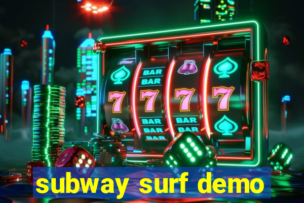 subway surf demo