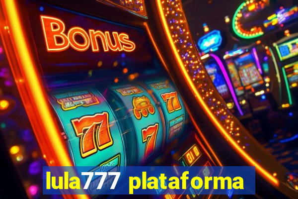 lula777 plataforma