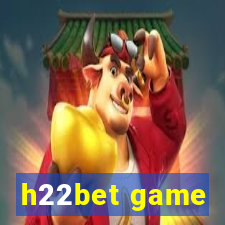 h22bet game