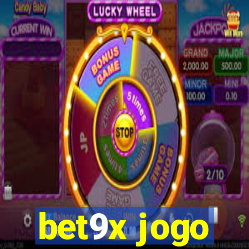 bet9x jogo