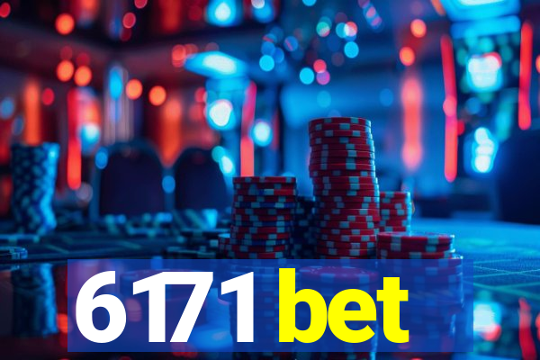 6171 bet