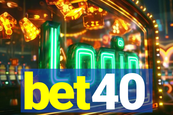 bet40