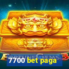 7700 bet paga