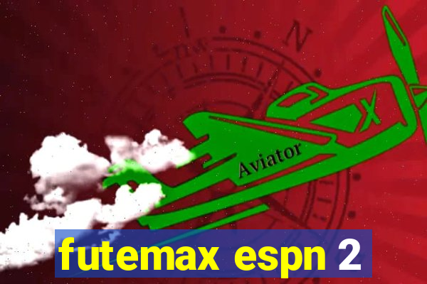 futemax espn 2