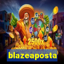 blazeaposta