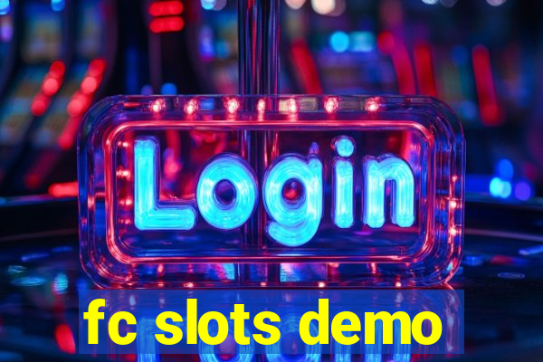 fc slots demo