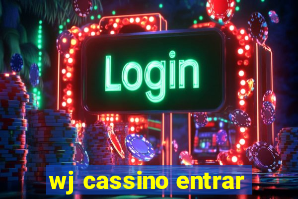 wj cassino entrar