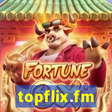 topflix.fm