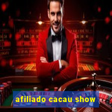 afiliado cacau show