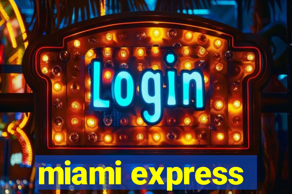 miami express