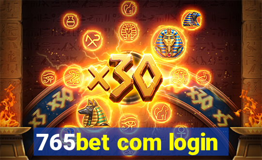 765bet com login