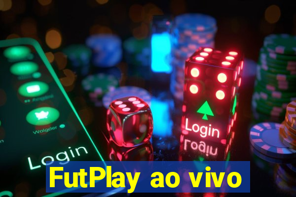 FutPlay ao vivo