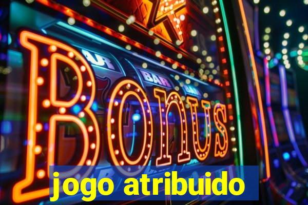 jogo atribuido