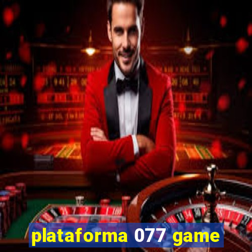 plataforma 077 game