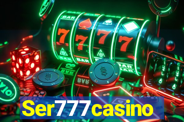 Ser777casino