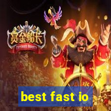 best fast io