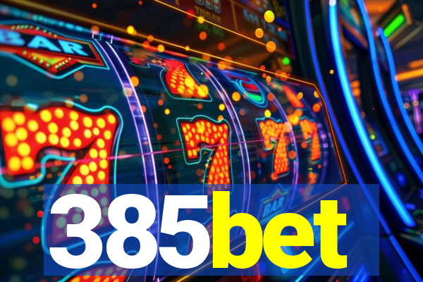 385bet