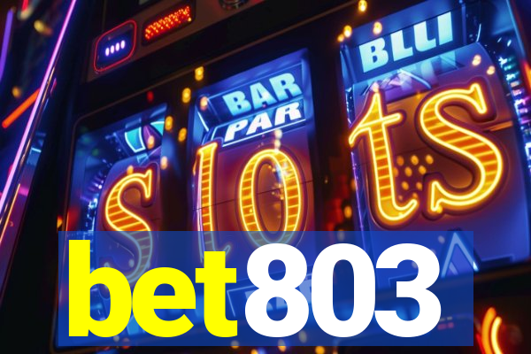 bet803