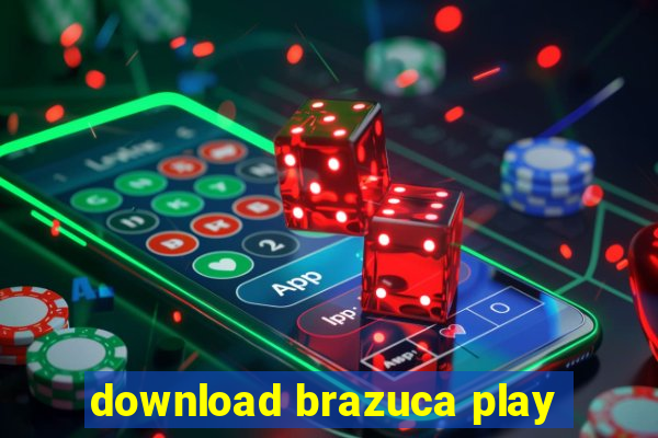 download brazuca play