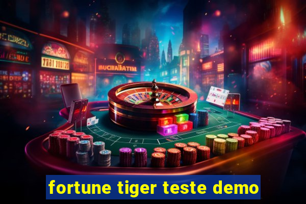 fortune tiger teste demo