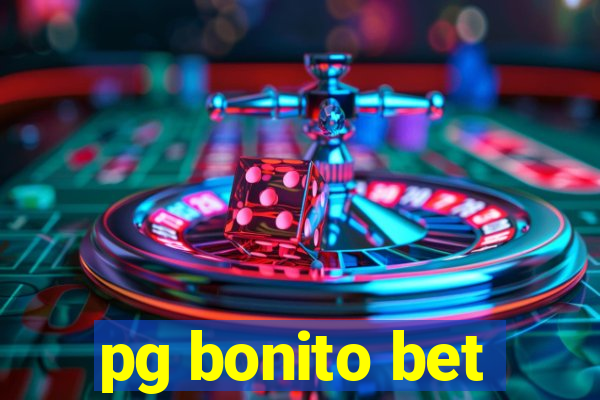 pg bonito bet