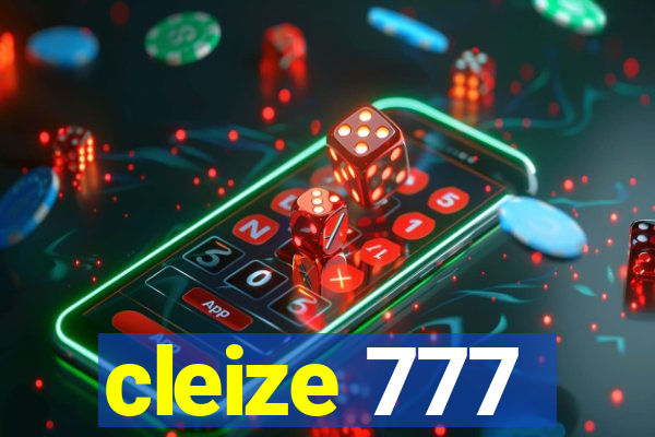 cleize 777